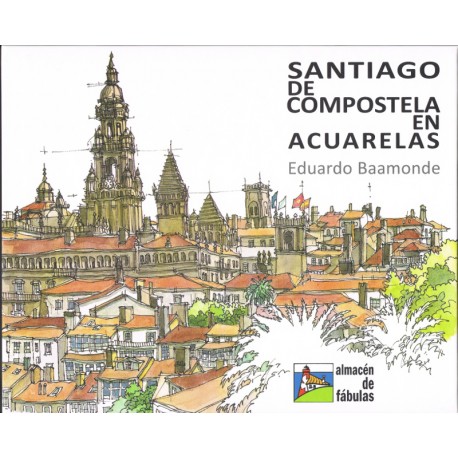 Santiago de Compostela en acuarelas