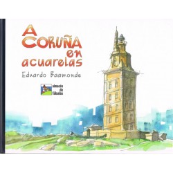 A Coruña en acuarelas